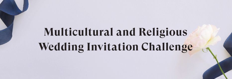 Announcing the Special Prize Winners of our Multicultural & Religious Wedding Invitation Challenge!