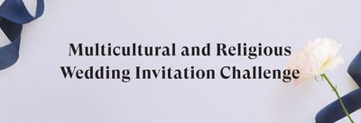Announcing the Special Prize Winners of our Multicultural & Religious Wedding Invitation Challenge!