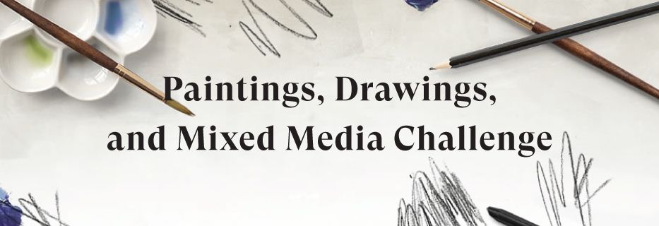 Announcing the Special Prize winners of our 2022 Paintings, Drawings, and Mixed Media Challenge!